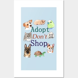 Adopt Don't Shop Pets Posters and Art